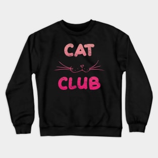 Cat Club - Pink Crewneck Sweatshirt